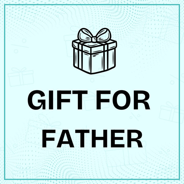 Gift for Father