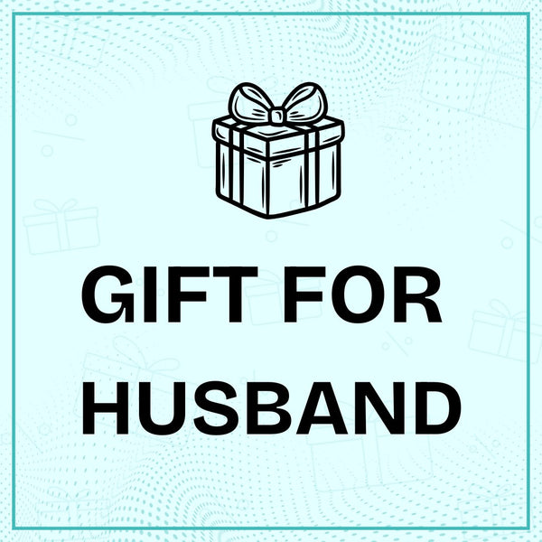 Gift for Husband