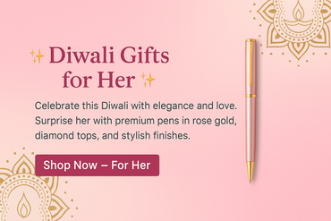 Diwali Gifts for Her | Elegant Pens & Personalized Sets | BallPenBazaar