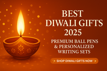 Best Diwali Gifts 2025 – Premium Ball Pens & Personalized Writing Sets