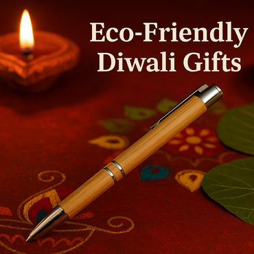 Eco-Friendly Diwali Gifts – Sustainable & Elegant Ball Pens