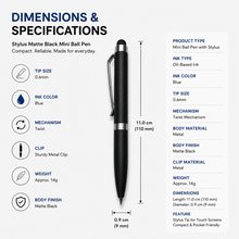 Stylus Matte Black Mini Ball Pen | Twist Mechanism | Blue Ink